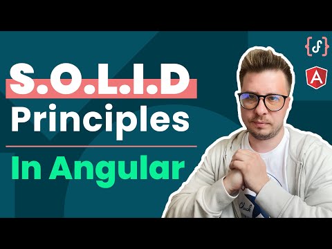 SOLID Design Principles in #Angular (Advanced, 2021)